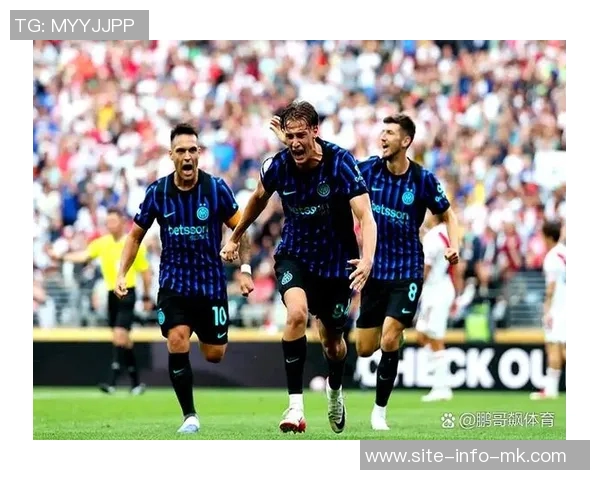 意甲前四激战正酣米兰全胜罗马全败国米仅胜罗马争夺白热化